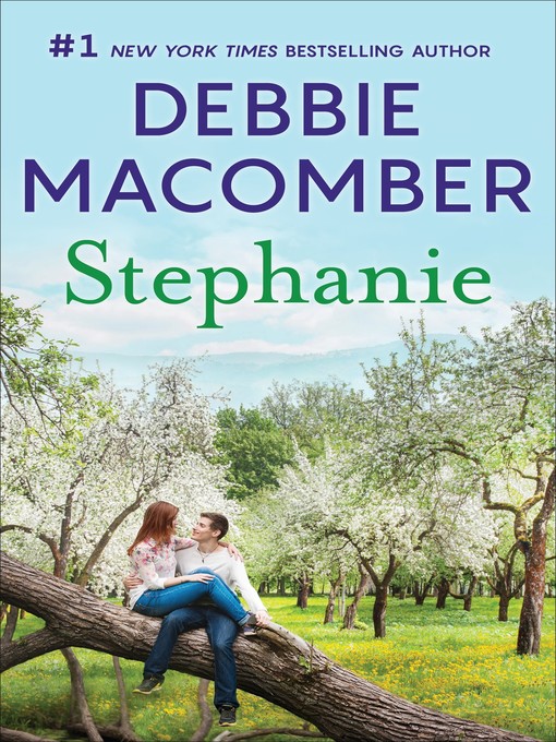 Title details for Stephanie by Debbie Macomber - Available